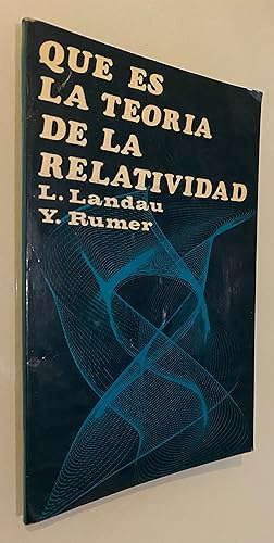 Qué es la teoría de la relatividad