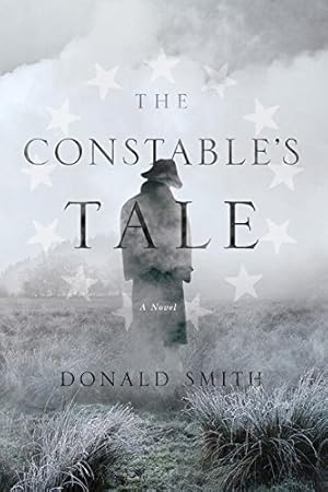 Bild des Verkufers fr The Constable's Tale: A Novel of Colonial America zum Verkauf von Reliant Bookstore