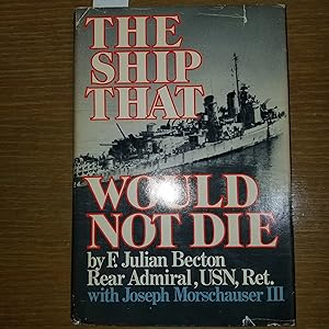 Seller image for The Ship That Would Not Die for sale by CKBooks