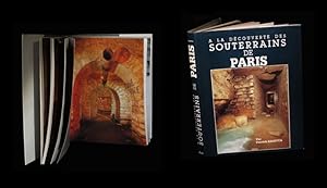 Image du vendeur pour A la dcouverte des souterrains de Paris. mis en vente par Babel Librairie