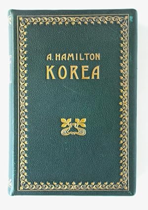 Korea. Das Land des Morgenrots. Nach seinen Reisen geschildert von Angus Hamilton