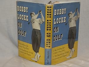 Imagen del vendedor de Bobby Locke on Golf a la venta por Antiquarian Golf