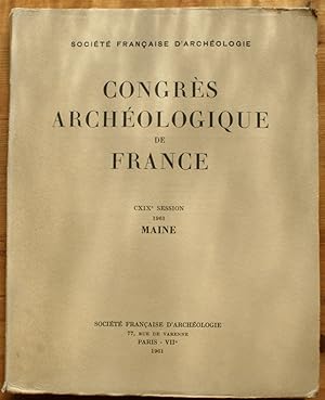 Congrès archéologique de France - CXIXIsup>e session de 1961 - Maine
