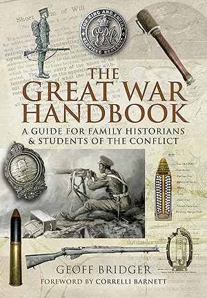 Image du vendeur pour The Great War Handbook mis en vente par Redux Books
