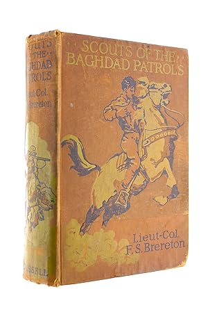 Seller image for Scouts of the Baghdad Patrols for sale by M Godding Books Ltd