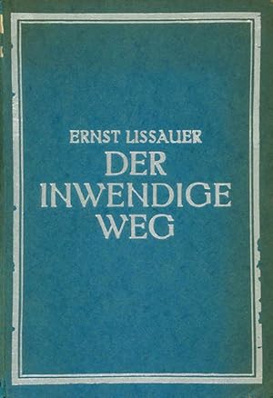 Image du vendeur pour Der inwendige Weg. Neue Gedichte. mis en vente par ANTIQUARIAT MATTHIAS LOIDL