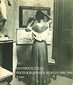 Imagen del vendedor de Heinrich Zille. Photographien Berlin 1890 - 1910. a la venta por ANTIQUARIAT MATTHIAS LOIDL