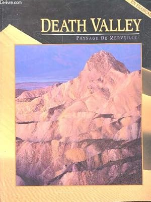 Bild des Verkufers fr Death Valley - Paysage de merveille - en francais zum Verkauf von Le-Livre