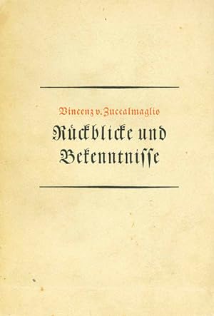 Seller image for (gen. "Montanus"), Rckblicke und Bekenntnisse. Aufzeichnungen aus dem Nachla. for sale by ANTIQUARIAT MATTHIAS LOIDL