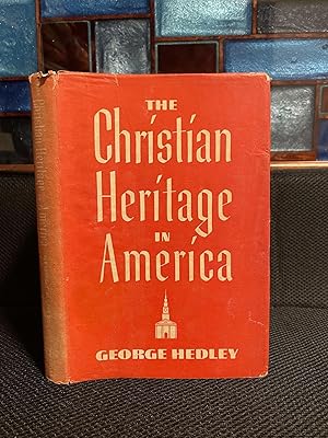 Image du vendeur pour The Christian Heritage in America mis en vente par Matthew's Books