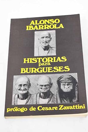 Seller image for Historias para burgueses for sale by Alcan Libros