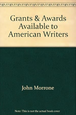 Bild des Verkufers fr Grants & Awards Available to American Writers zum Verkauf von -OnTimeBooks-