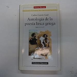 Seller image for ANTOLOGIA DE LA POESIA LIRICA GRIEGA. Siglos VII-IV a. C. for sale by Librera J. Cintas