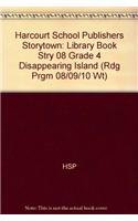 Seller image for Disappearing Island Library Book Grade 4: Harcourt School Publishers Storytown (Rdg Prgm 08/09/10 Wt) for sale by -OnTimeBooks-
