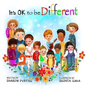 Seller image for It's OK to be Different: A Children's Picture Book About Diversity and Kindness for sale by -OnTimeBooks-