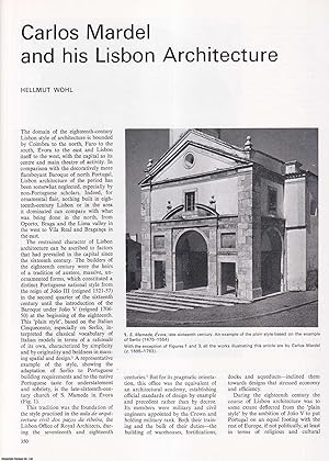 Seller image for Carlos Mardel and His Lisbon Architecture. An original article from Apollo, International Magazine of the Arts, 1973. for sale by Cosmo Books