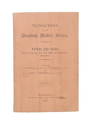 Image du vendeur pour Transactions of the Hongkong Medical Society. Volume 1 (all printed) mis en vente par Maggs Bros. Ltd ABA, ILAB, PBFA, BA