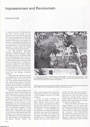 Seller image for Impressionism and Revisionism: 'The New Painting Impressionism 1874-1886', Exhibition at the Fine Arts Museum of San Francisco. An original article from Apollo, International Magazine of the Arts, 1986. for sale by Cosmo Books