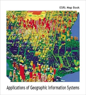 Seller image for ESRI Map Book: Applications of Geographic Information Systems (v. 15) for sale by -OnTimeBooks-