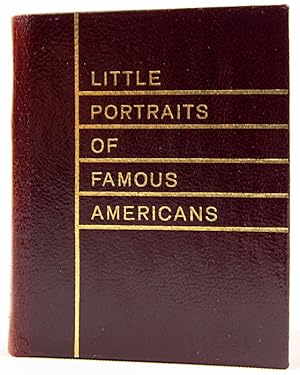 Little Portraits of Famous Americans