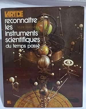 Image du vendeur pour L'art de Reconnatre les Instruments Scientifiques du Temps Pass mis en vente par Libros de Ultramar Alicante