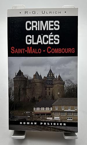 Image du vendeur pour Crimes Glacs (037) Saint-Malo-Combourg mis en vente par Lioudalivre