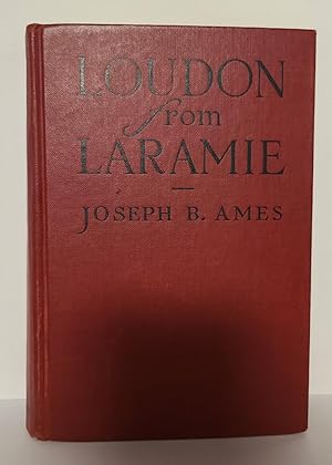 Seller image for Loudon From Laramie for sale by Tall Stories Book & Print Gallery