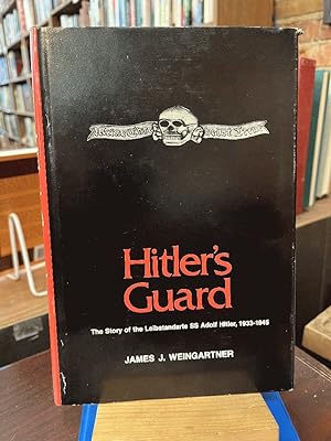 Imagen del vendedor de Hitler's Guard: The Story of Leibstandarte SS Adolf Hitler, 1933-1945 a la venta por Ed's Editions LLC, ABAA