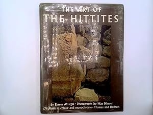 Bild des Verkufers fr Art of the Hittites (Standard Library of Ancient & Classical Art) zum Verkauf von Goldstone Rare Books