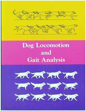 DOG LOCOMOTION AND GAIT ANALYSIS