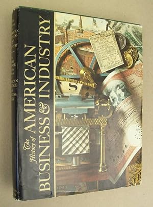 Seller image for History of American Business & Industry for sale by John E. DeLeau