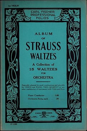 Album of Strauss Waltzes - A Collection of 15 Waltzes for Orchestra - 1st Violin