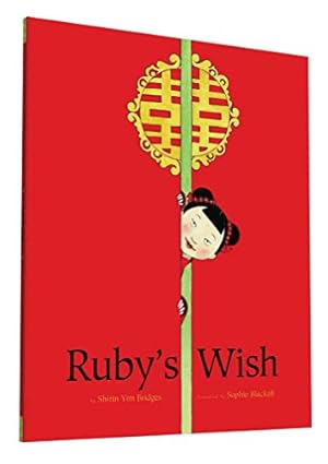 Imagen del vendedor de Ruby's Wish a la venta por Reliant Bookstore