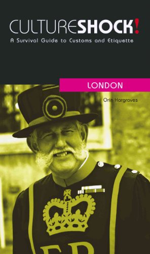 Seller image for Culture Shock! London: A Survival Guide to Customs and Etiquette (Culture Shock! Guides) for sale by Reliant Bookstore