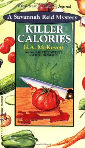 Seller image for Killer Calories (A Savannah Reid Mystery) for sale by Reliant Bookstore