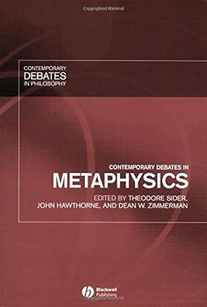 Bild des Verkufers fr Contemporary Debates in Metaphysics (Contemporary Debates in Philosophy) zum Verkauf von WeBuyBooks