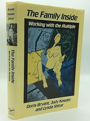 Seller image for THE FAMILY INSIDE: Working With the Multiple for sale by Kubik Fine Books Ltd., ABAA