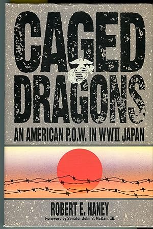 Caged Dragons: An American P.O.W. in WWII Japan