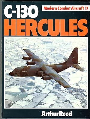 C-130 Hercules (Modern Combat Aircraft No. 17)