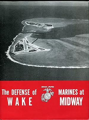 The Defense of Wake/Marines at Midway (Elite Unit Series No. 27)