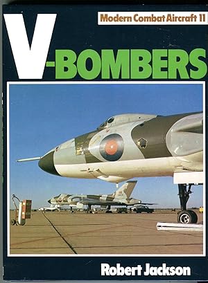 V-Bombers (Modern Combat Aircraft No. 11)