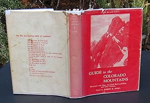 The Colorado Mountain Club's Guide To The Colorado Mountains -- REVISED fourth edition