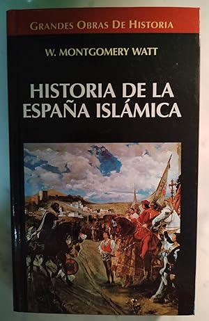 Seller image for Historia de la Espaa Islmica for sale by Libros Nakens