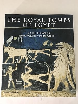 Immagine del venditore per The Royal Tombs of Egypt: The Art of Thebes Revealed venduto da Sheapast Art and Books