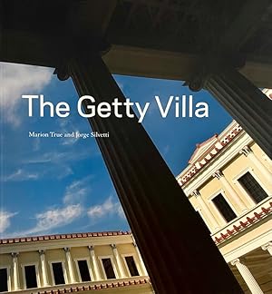 The Getty Villa (Getty Trust Publications: J. Paul Getty Museum)