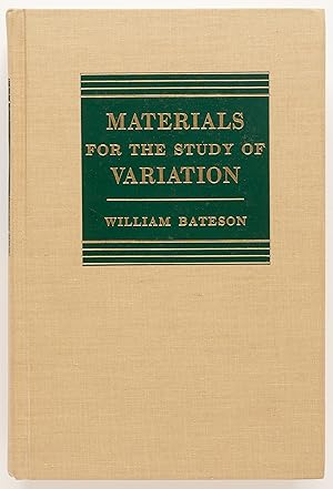 Seller image for Materials for the Study of Variation: Treated with Especial Regard to Discontinuity in the Origin of Species for sale by Zed Books