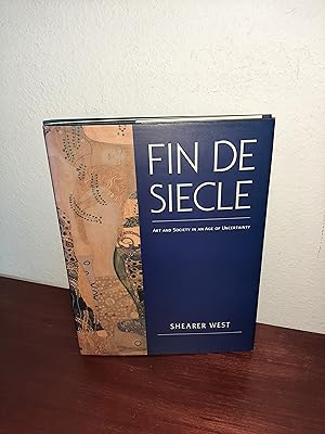 Seller image for Fin de Siecle: Art and Society in an Age of Uncertainty for sale by AwardWinningBooks