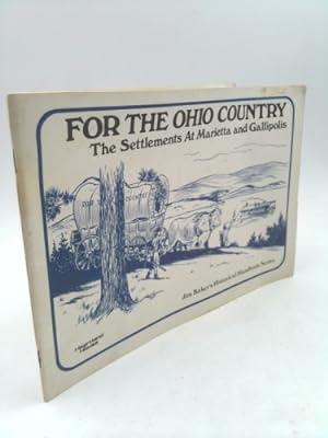 Bild des Verkufers fr For the Ohio Country zum Verkauf von ThriftBooksVintage