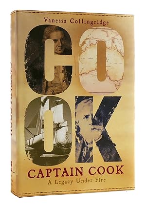 Seller image for CAPTAIN COOK A Legacy under Fire for sale by Rare Book Cellar