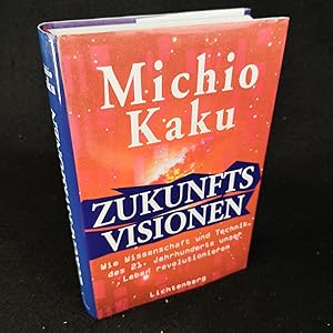 Bild des Verkufers fr Zukunftsvisionen Wie Wissenschaft und Technik des 21. Jahrhunderts unser Leben revolutionieren wird. zum Verkauf von ANTIQUARIAT Franke BRUDDENBOOKS